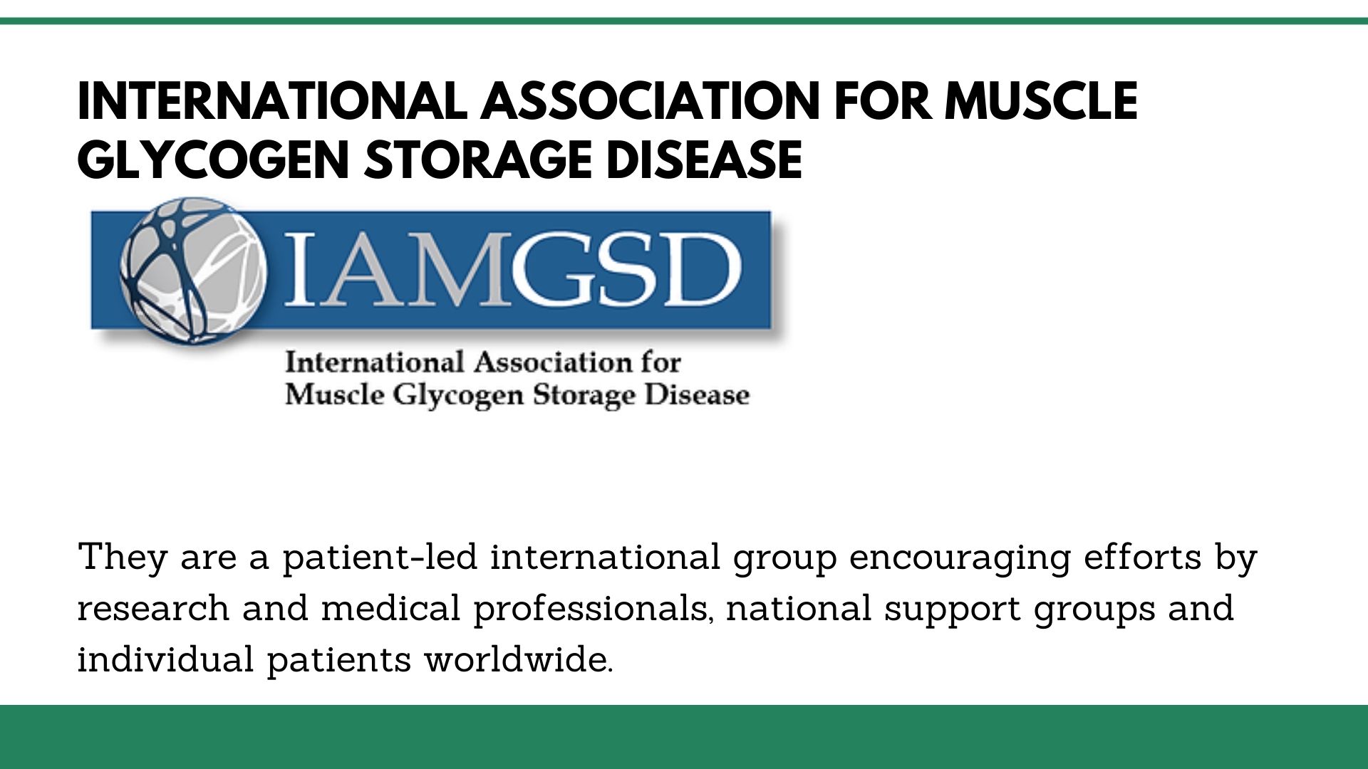 International Association for Muscle Glycogen Storage Disease