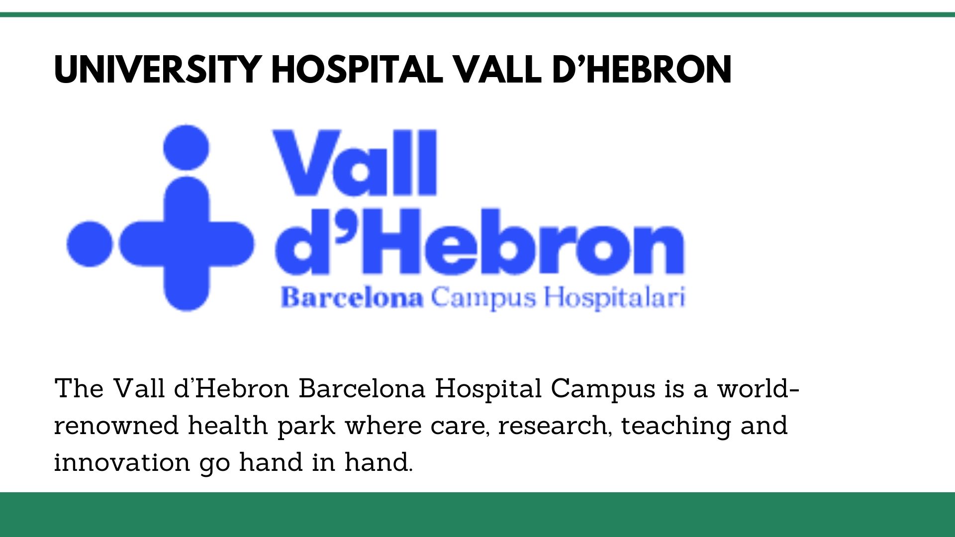 University Hospital Vall D’Hebron